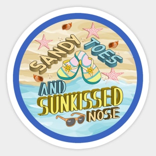 Sandy Toes And Sun Kissed Nose Sticker